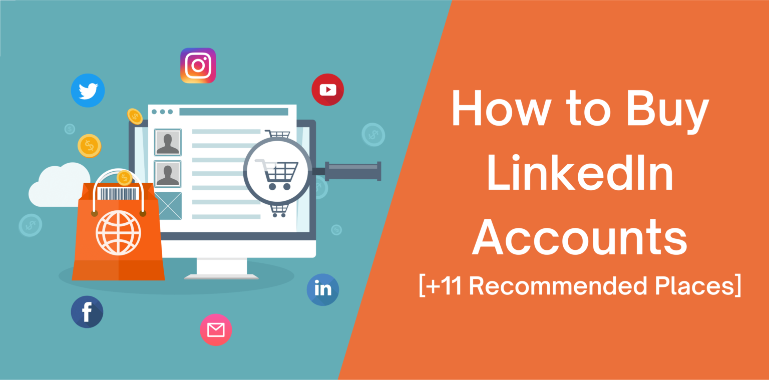 Buy linkedin accounts​ Safely: A Smart Strategy for Faster Business Growth
