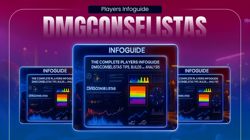 Players Infoguide DMGConselistas: A Complete Digital Strategy and Insight Handbook